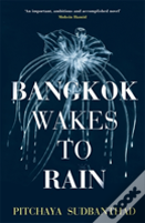 Bangkok Wakes To Rain