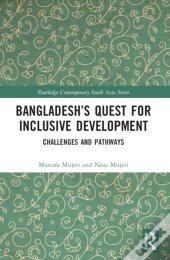 Bangladeshâ€™S Quest For Inclusive Development