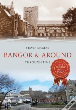 Capa do artigo Bangor & Around Through Time