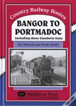 Capa do artigo Bangor To Portmadoc