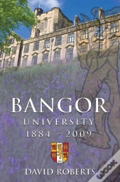 Capa do artigo Bangor University 1884-2009