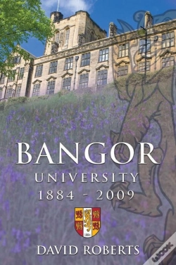 Capa do artigo Bangor University 1884-2009