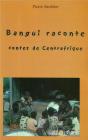 Bangui Raconte ; Contes De Centrafrique - Preview