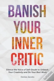 Capa do artigo Banish Your Inner Critic