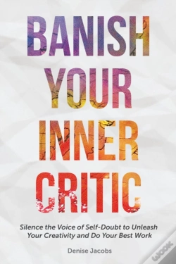 Capa do artigo Banish Your Inner Critic