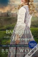 Banished & Welcomed