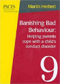 Banishing Bad Behaviour - Preview