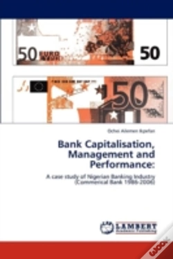 Capa do artigo Bank Capitalisation, Management And Performance
