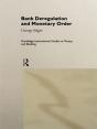 Bank Deregulation & Monetary Order - Preview