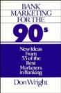 Bank Marketing For The 90'S - Preview