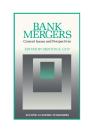 Bank Mergers: Current Issues And Perspectives - Preview