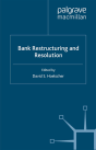 Bank Restructuring And Resolution - Preview