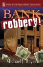 Bank Robbery! - Preview