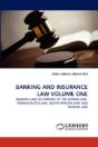 Banking And Insurance Law Volume One - Preview