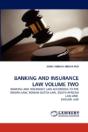 Banking And Insurance Law Volume Two - Preview