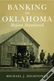 Capa do artigo Banking In Oklahoma Before Statehood