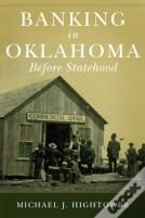 Banking In Oklahoma Before Statehood