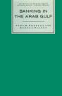 Banking In The Arab Gulf - Preview