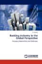 Banking Industry In The Global Perspective - Preview