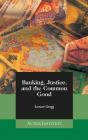 Banking, Justice, And The Common Good - Preview
