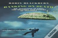 Banking On Death