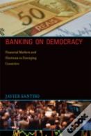 Banking On Democracy