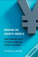 Banking On Growth Models
