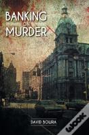 Banking On Murder