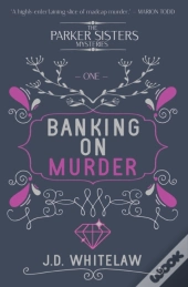 Banking On Murder