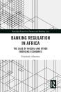 Banking Regulation In Africa - Preview