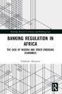 Banking Regulation In Africa - Preview