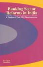 Banking Sector Reforms In India - Preview