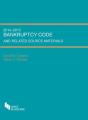 Bankruptcy Code And Related Source Materials, 2014-2015 - Preview