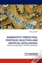 Bankruptcy Prediction, Portfolio Selection And Artificial Intelligence