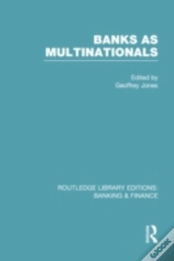 Capa do artigo Banks As Multinationals (Rle Banking & Finance)
