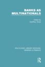 Banks As Multinationals (Rle Banking & Finance) - Preview