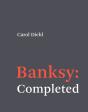 Banksy: Completed - Preview