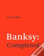 Banksy: Completed
