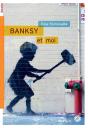 Banksy Et Moi - Preview