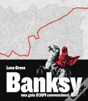 Capa do artigo Banksy. Una Guia Poco Convencional