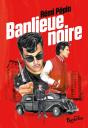 Banlieue Noire - Preview
