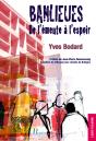 Banlieues ; De L'Émeute À L'Espoir - Preview