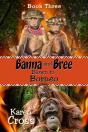 Banna And Bree Blown To Borneo - Preview