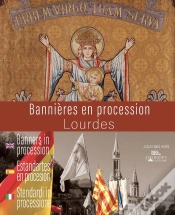 Capa do artigo Bannières En Procession : Lourdes