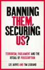 Banning Them, Securing Us? - Preview