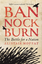Bannockburn - Preview