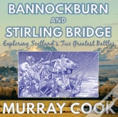 Bannockburn And Stirling Bridge