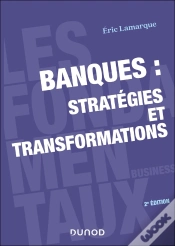 Capa do artigo Banques : Stratégies Et Transformations (2e Édition)