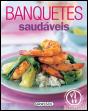 Banquetes Saudáveis - Preview