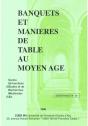 Banquets Et Manieres De Table Au Moyen Age - Preview